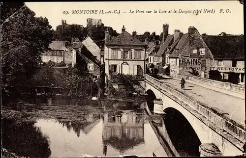 Ak Montoire Loir et Cher, Le Pont sur le Loir et le Donjon