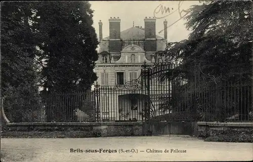 Ak Briis sous Forges Essonne, Château de Frileuse