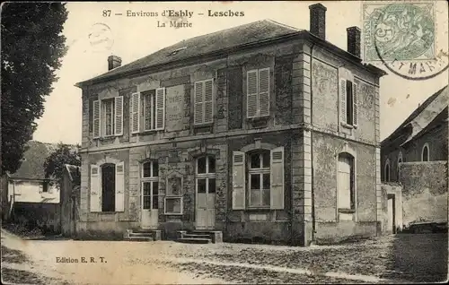 Ak Esbly Seine et Marne, Lesches, La Mairie