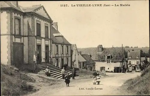 Ak La Vieille Lyre Eure, La Mairie