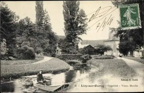 Ak Lizy sur Ourcq Seine et Marne, Propiété, Vieux Moulin