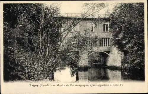 Ak Lagny Seine et Marne, Moulin de Quincangrogne, ayant appartenu à Henri IV