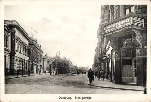 Ak Duisburg im Ruhrgebiet, Blick in die Königstraße, Tabakwaren Heinrich Eickholt, Straßenbahn