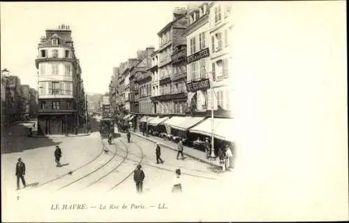 Ak Le Havre Seine Maritime, La Rue de Paris