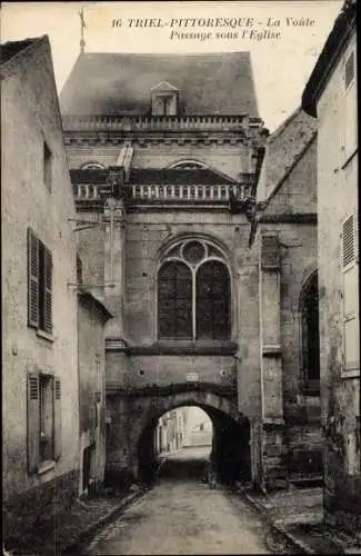 Ak Triel sur Seine Yvelines, La Voûte, Passage sous l'Église