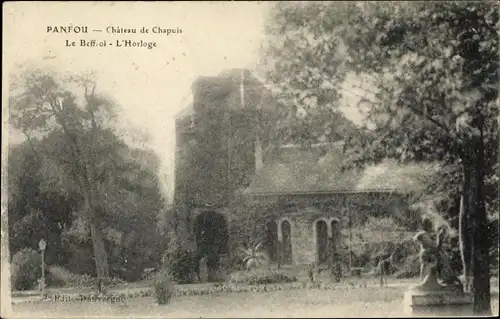 Ak Panfou Seine et Marne, Chateau de Chapuis, le Beffroi