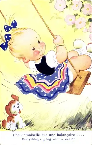 Künstler Ak Taylor, Mädchen am Schaukeln, Everything's going with a swing