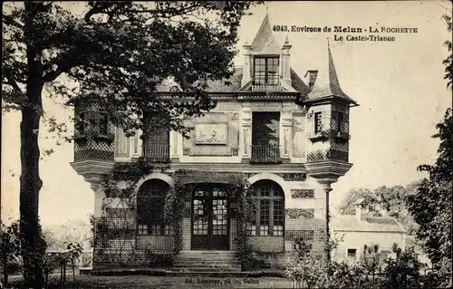Ak La Rochette Seine et Marne, Le Castel Trianon