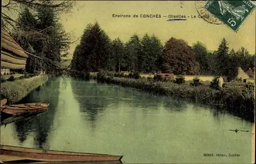 Ak Conches en Ouche Eure, Glisolles, Le Canal