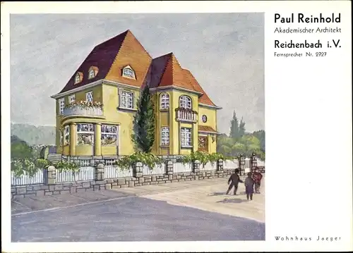 Ak Reichenbach im Vogtland, Paul Reinhold, Akademischer Architekt, Wohnhaus Jäger