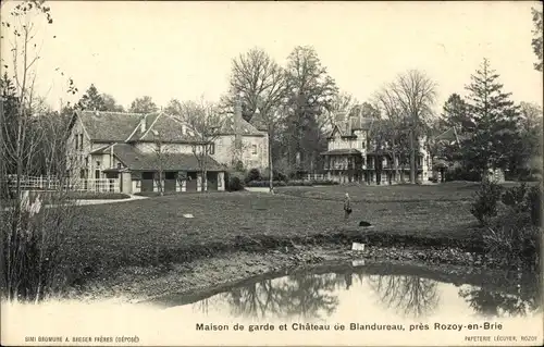 Ak Rozoy en Brie Seine et Marne, Maison de garde et Chateau de Blandureau