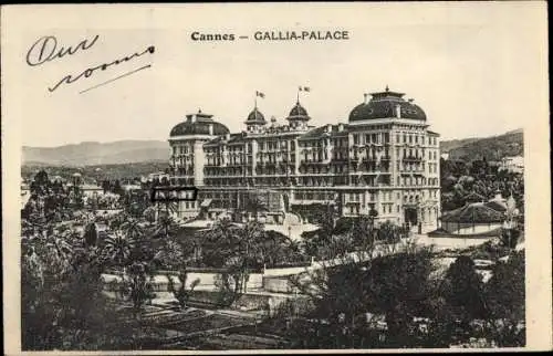 Ak Cannes Alpes Maritimes, Gallia Palace