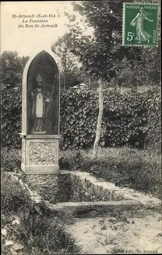 Ak Saint Arnoult en Yvelines, La Fontaine du Bon St Arnoult