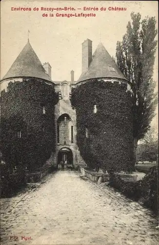 Ak Rozoy en Brie Seine et Marne, Entree du Chateau de la Grange Lafayette