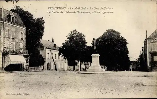 Ak Pithiviers Loiret, La Statue de Dubamel-Dumonceau