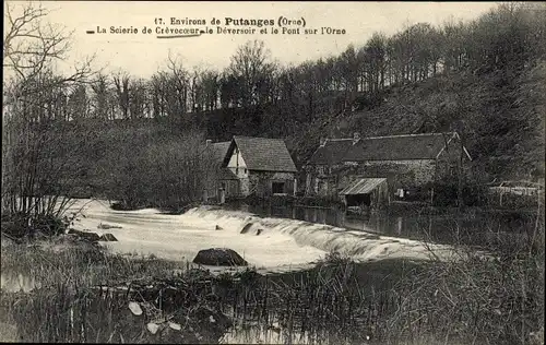 Ak Putanges Orne, La Scierie de Crèvecoeur la Déservoir et le Pont