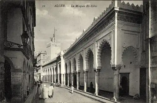 Ak Algier Alger Algerien, La Mosquée Kébir
