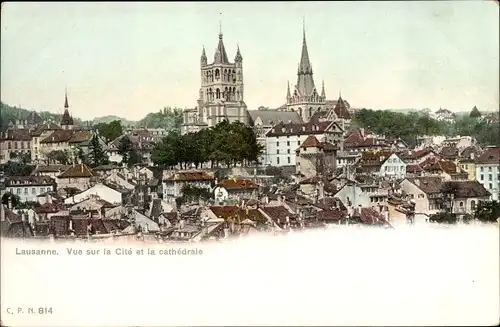 Ak Lausanne Kanton Waadt, La Cite et la cathedrale