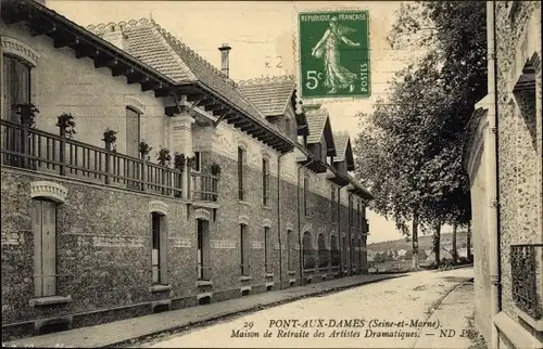 Ak Pont aux Dames Couilly Seine-et-Marne, Maison de Retraite des Artistes Dramatiques