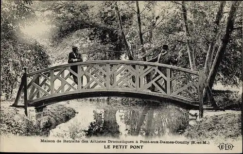 Ak Pont aux Dames Couilly Seine-et-Marne, Maison de Retraites des Artistes Dramatiques, Petit Pont