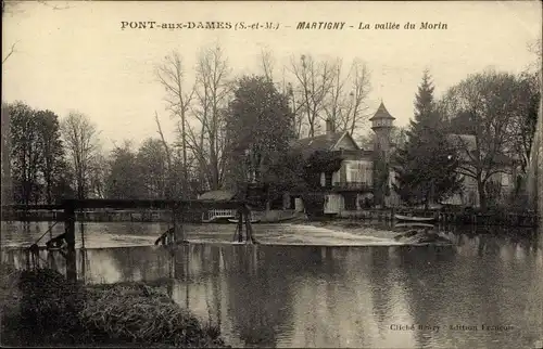 Ak Pont aux Dames Couilly Seine-et-Marne, Martigny, La vallée du Morin