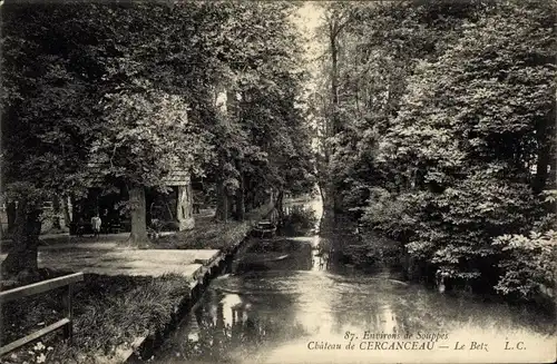 Ak Souppes sur Loing Seine et Marne, Château de Cercanceau, Le Betz