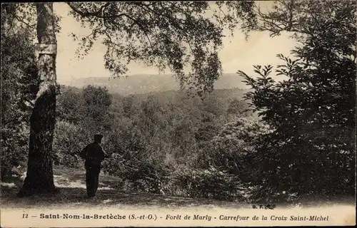 Ak Saint Nom la Bretèche Yvelines, Foret de Marly, Carrefour de la Croix Saint Michel