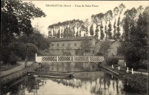 Ak Charleval Eure, Usine de Saint Victor