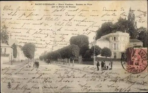 Ak Saint Germain en Laye Yvelines, Place Vauban, Entree en Ville par la Porte de Poissy