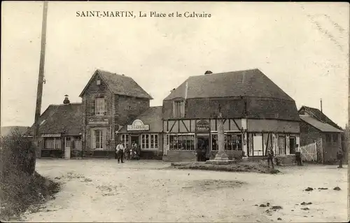 Ak Saint Martin Eure, La Place et le Calvaire