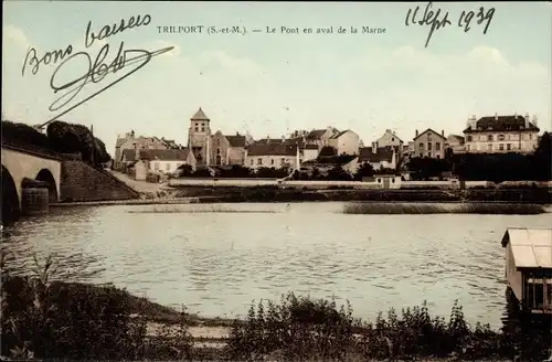 Ak Trilport Seine et Marne, Le Pont en aval de la Marne