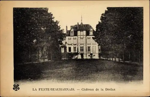 Ak La Ferté-Beauharnais Loir-et-Cher, Château de la Drelas