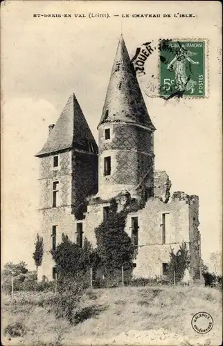 Ak Saint Denis en Val Loiret, Le Château de l'Isle