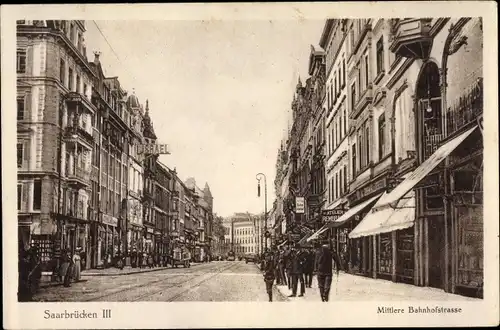 Ak Saarbrücken im Saarland, Mittlere Bahnhofstraße