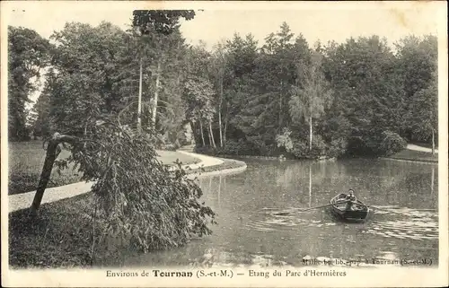 Ak Tournan en Brie Seine et Marne, Etang du Parc d'Hermières