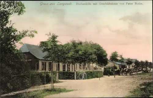 Ak Langstedt in Schleswig Holstein, Dorfansicht mit Geschäftshaus von Peter Roim