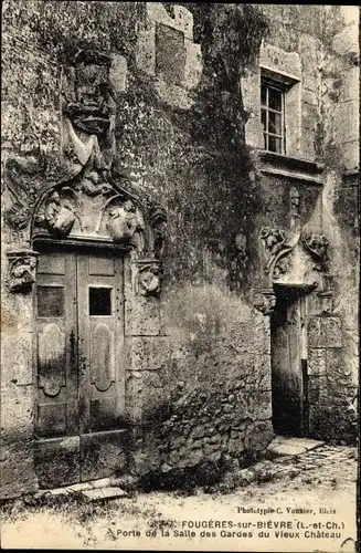 Ak Fougères sur Bièvre Loir et Cher, Porte de la Salle des Gardes du Vieux Château