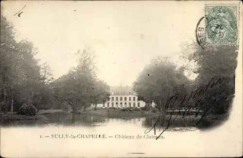 Ak Sully la Chapelle Loiret, Château de Claireau