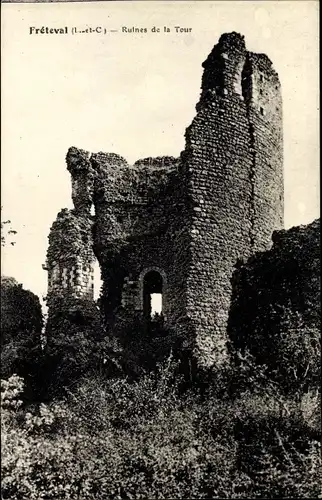 Ak Fréteval Loir et Cher, Ruines de la Tour