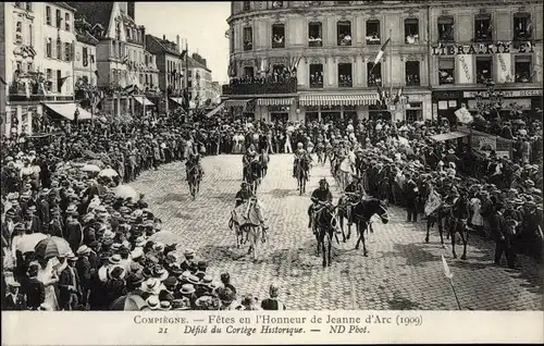 Ak Compiègne Oise, Fêtes en l'Honneur de Jeanne d'Arc, Défilé du Cortége Historique