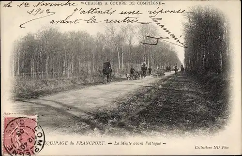 Ak Compiègne Oise, Équipage du Francport, La Meute avant l'attaque, Chasses a courre