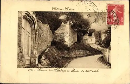 Ak Chateau Landon Seine et Marne, Ruines de l'Abbaye et Porte