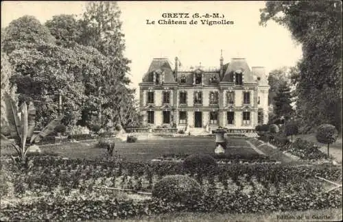 Ak Gretz-Armainvilliers Seine et Marne, Château de Vignolles