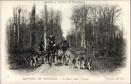 Ak Compiègne Oise, Chasses a Courre, Equipage de Songeons, La Meute avant l'Attaque