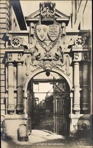 Ak Compiègne Oise, La Porte de L'Arsenal