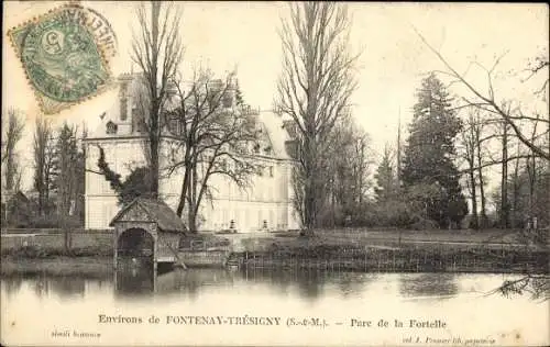 Ak Fontenay Trésigny Seine et Marne, Parc de la Fortelle