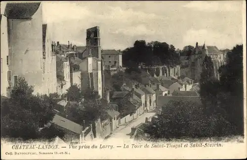 Ak Chateau Landon Seine et Marne, Vue prise du Larry, Saint Thugal, Saint Séverin