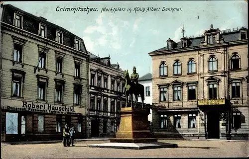 Ak Crimmitschau in Sachsen, Marktplatz, König Albert Denkmal, Robert Hauschild, Vereinshof