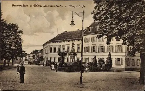 Ak Germersheim am Rhein, Kommandantur und Hauptstraße