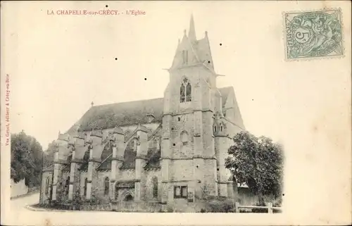 Ak La Chapelle sur Crecy Seine et Marne, Kirche